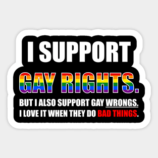 I Support Gay Rights Sticker